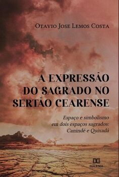A EXPRESS�O DO SAGRADO NO SERT�O CEARENSE