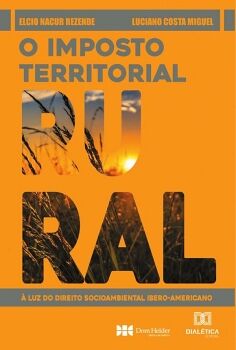 O IMPOSTO TERRITORIAL RURAL