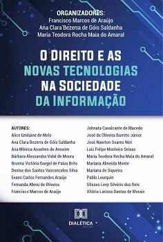 O DIREITO E AS NOVAS TECNOLOGIAS NA SOCIEDADE DA INFORMA��O