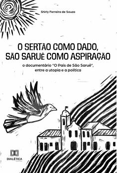 O SERT�O COMO DADO, S�O SARU� COMO ASPIRA��O