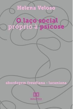O LA�O SOCIAL PR�PRIO � PSICOSE