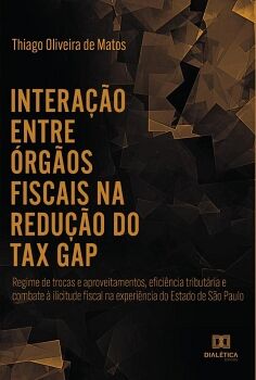 INTERA��O ENTRE �RG�OS FISCAIS NA REDU��O DO 
