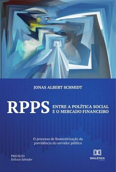 RPPS: ENTRE A POLTICA SOCIAL E O MERCADO FINANCEIRO