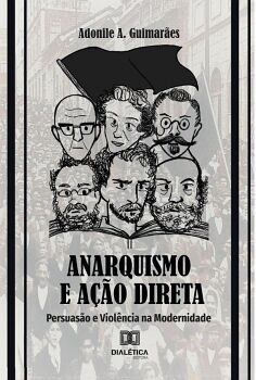 ANARQUISMO E AO DIRETA