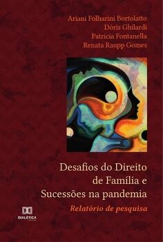 DESAFIOS DO DIREITO DE FAM�LIA E SUCESS�ES NA PANDEMIA