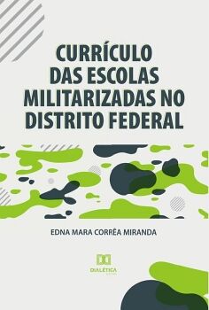 CURR�CULO DAS ESCOLAS MILITARIZADAS NO DISTRITO FEDERAL