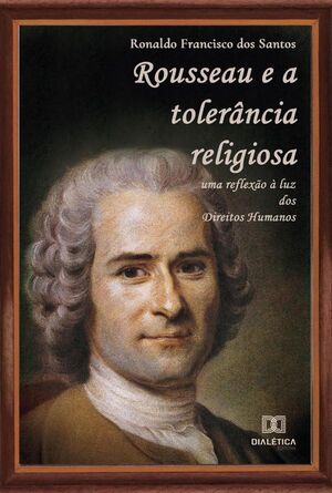 ROUSSEAU E A TOLERNCIA RELIGIOSA