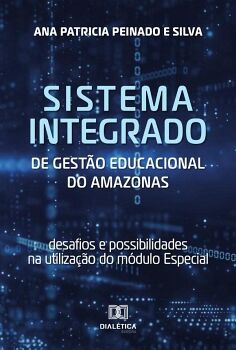 SISTEMA INTEGRADO DE GEST�O EDUCACIONAL DO AMAZONAS
