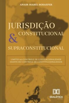 JURISDI��O CONSTITUCIONAL E SUPRACONSTITUCIONAL