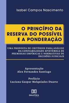 O PRINC�PIO DA RESERVA DO POSS�VEL E A PONDERA��O