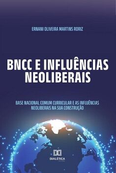 BNCC E INFLU�NCIAS NEOLIBERAIS