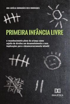 PRIMEIRA INF�NCIA LIVRE