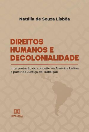 DIREITOS HUMANOS E DECOLONIALIDADE