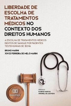 LIBERDADE DE ESCOLHA DE TRATAMENTOS M�DICOS NO CONTEXTO DOS DIREITOS HUMANOS