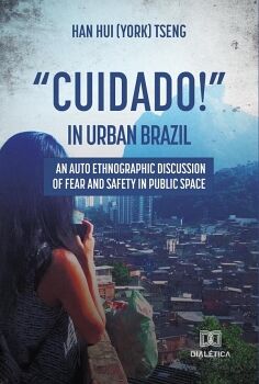 CUIDADO! IN URBAN BRAZIL