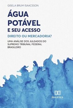 �GUA POT�VEL E SEU ACESSO