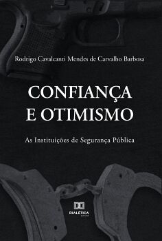CONFIAN�A E OTIMISMO