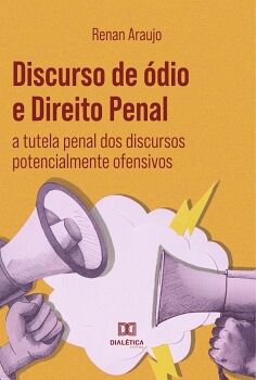 DISCURSO DE �DIO E DIREITO PENAL