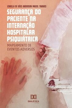 SEGURANA DO PACIENTE NA INTERNAO HOSPITALAR PSIQUITRICA