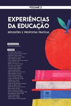 EXPERINCIAS DA EDUCAO - REFLEXES E PROPOSTAS PRTICAS