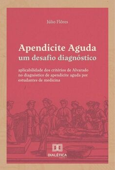 APENDICITE AGUDA: UM DESAFIO DIAGN�STICO