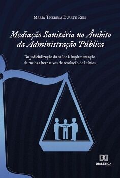 MEDIA��O SANIT�RIA NO �MBITO DA ADMINISTRA��O P�BLICA