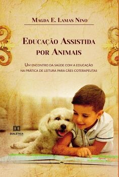 EDUCA��O ASSISTIDA POR ANIMAIS