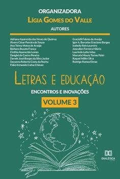 LETRAS E EDUCA��O - ENCONTROS E INOVA��ES