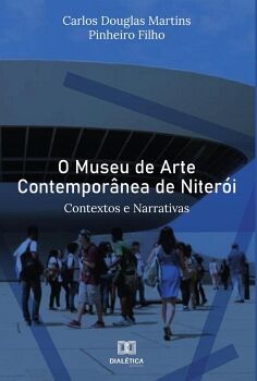 O MUSEU DE ARTE CONTEMPOR�NEA DE NITER�I