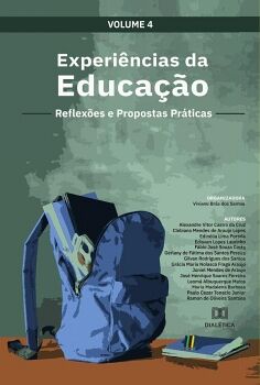 EXPERI�NCIAS DA EDUCA��O - REFLEX�ES E PROPOSTAS PR�TICAS