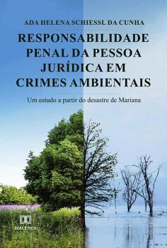 RESPONSABILIDADE PENAL DA PESSOA JUR�DICA EM CRIMES AMBIENTAIS