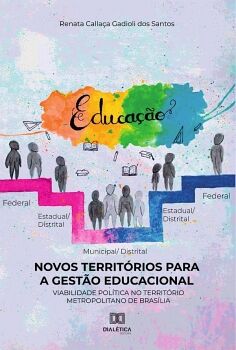 NOVOS TERRIT�RIOS PARA A GEST�O EDUCACIONAL