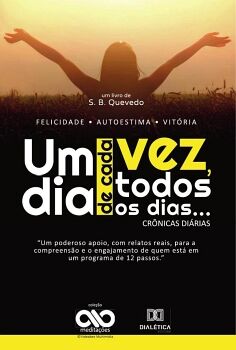 UM DIA DE CADA VEZ TODOS OS DIAS