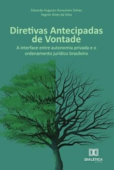 DIRETIVAS ANTECIPADAS DE VONTADE