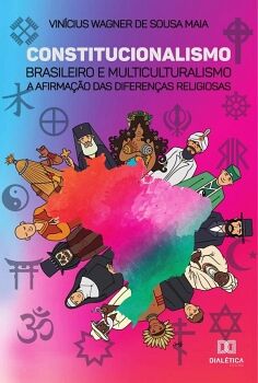 CONSTITUCIONALISMO BRASILEIRO E MULTICULTURALISMO