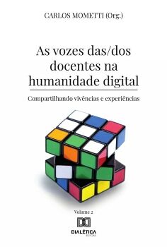 AS VOZES DAS/DOS DOCENTES NA HUMANIDADE DIGITAL