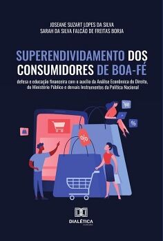 SUPERENDIVIDAMENTO DOS CONSUMIDORES DE BOA-F�