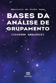 BASES DA AN�LISE DE GRUPAMENTO