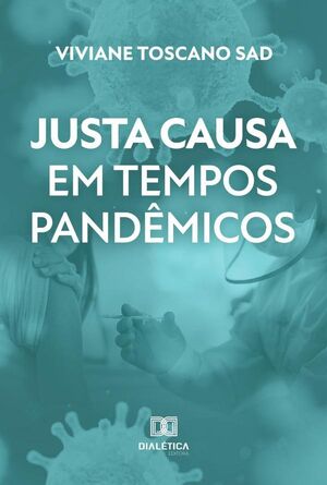JUSTA CAUSA EM TEMPOS PANDMICOS