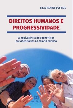 DIREITOS HUMANOS E PROGRESSIVIDADE