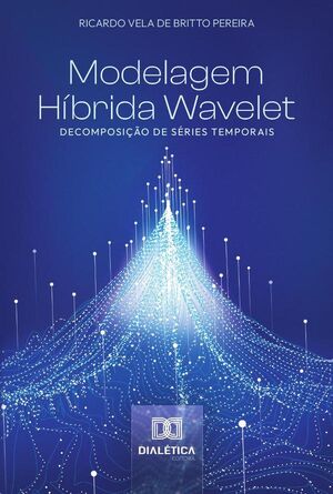 MODELAGEM HBRIDA WAVELET