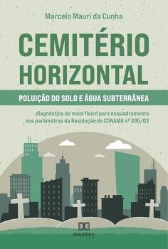 CEMIT�RIO HORIZONTAL POLUI��O DO SOLO E �GUA SUBTERR�NEA