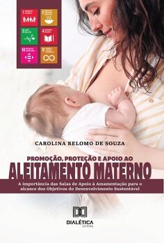 PROMO��O, PROTE��O E APOIO AO ALEITAMENTO MATERNO