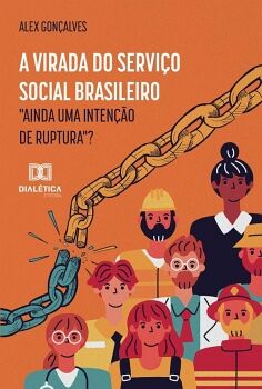 A VIRADA DO SERVIO SOCIAL BRASILEIRO