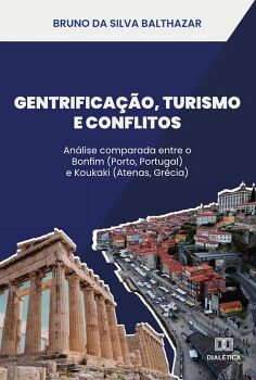 GENTRIFICA��O, TURISMO E CONFLITOS