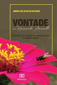 VONTADE EM HANNAH ARENDT
