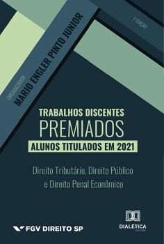 TRABALHOS DISCENTES PREMIADOS: ALUNOS TITULADOS EM 2021