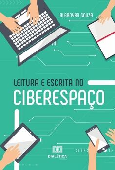 LEITURA E ESCRITA NO CIBERESPA�O