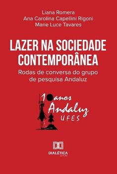 LAZER NA SOCIEDADE CONTEMPOR�NEA