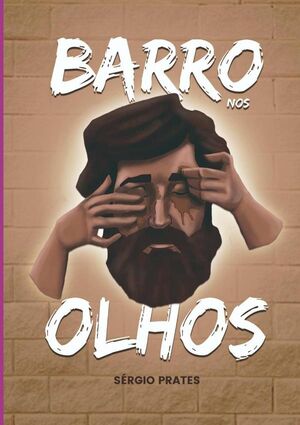 BARRO NOS OLHOS